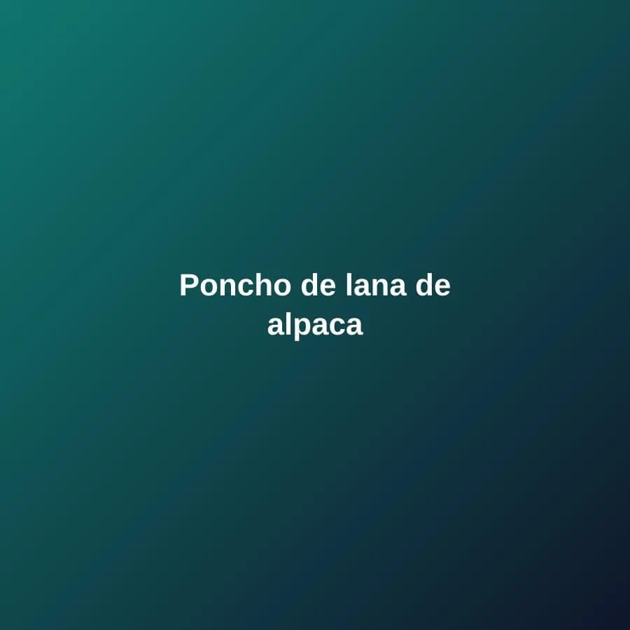 Poncho de lana de alpaca