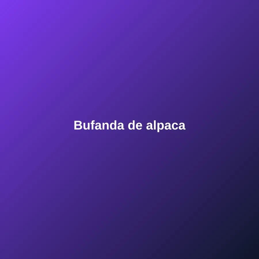 Bufanda de alpaca