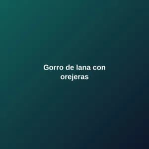 Gorro de lana con orejeras