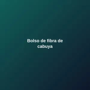 Bolso de fibra de cabuya